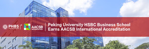 L'École de commerce HSBC de l'Université de Pékin (PHBS) obtient l'agrément de l'AACSB International
