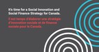 Rapport de recommandations publié aujourd'hui pour une Stratégie d'innovation sociale et de finance sociale pour le Canada