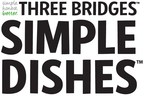 Three Bridges Launches Simple Dishes to Help America Enjoy Lunch Again