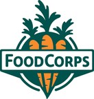 Urban School Food Alliance &amp; FoodCorps Announce Strategic Partnership To Make Larger Impact In The Quality Of School Meals For Students