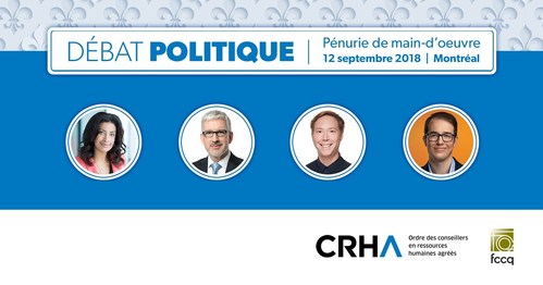 Le débat politique sur la pénurie de main-d'oeuvre organisé par l'Ordre des CRHA, en collaboration avec la FCCQ, aura lieu le 12 septembre prochain à Montréal. (Groupe CNW/Ordre des conseillers en ressources humaines agréés)