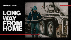 Truckers' Personal Sacrifices, Hard Work Featured in Latest Mack Trucks RoadLife Episode