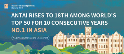 Antai Rises to 1st in Asia in FT Masters in Management Rankings 2018