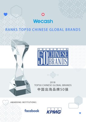 Wecash ranks among Facebook's 2018 Top 50 Chinese Global Brands