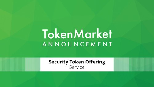 TokenMarket announces the opening of its new security token offering service