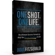 New Self-help Book, ONE SHOT. ONE LIFE., Prepares You for Success