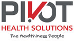 Pivot Health Solutions Continues Rapid Growth, Launches "The Healthiness People" Campaign