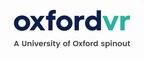 Oxford VR Concludes Major New Investment Round to Boost Pace of Product Innovation in Virtual Reality Psychological Therapies