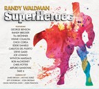It's a Bird, It's a Plane… It's "Superheroes"! Randy Waldman's Jazz Superheroes-Packed CD Coming September 28, 2018 on BFM Jazz