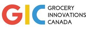 Grocery Innovations Canada (GIC) Announces Keynote Speakers and Workshops for 2018