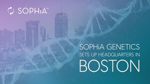 SOPHiA GENETICS Establishes Headquarters in Boston to Meet Growing Demand in the U.S.