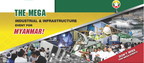 UBM Asia Presents the MEGA Industrial &amp; Infrastructure Event for Myanmar