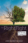 New Book Reveals 'The Right Fight' Changes Everything
