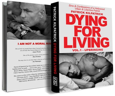 Patrick Kilpatrick, Renowned Action Movie Star & Writer, to Celebrate Release of New Memoir at National Press Club and Kennedy Center in Washington D.C. on Wednesday, Oct  Image