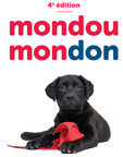 Mondou lance la 4e édition de sa campagne Mondou Mondon au profit de la fondation MIRA
