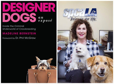 Designer Dogs by Madeline Bernstein