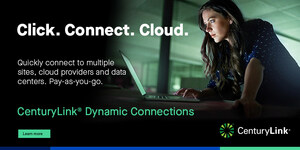 Cloud Connect Dynamic Connections de CenturyLink assure une connectivité à la demande au Cloud et aux environnements de datacenters à travers le monde