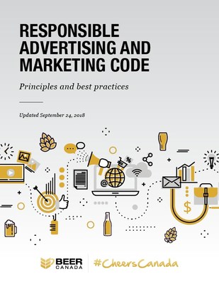 New Responsible Advertising and Marketing Code from the members of Beer Canada, the voice of the people who make our nation's beers. (CNW Group/Beer Canada)