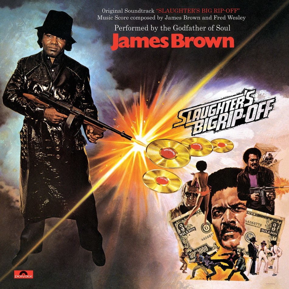 James Brownâ€™s original soundtrack albums for the 1973 blaxploitation film classics 'Black Caesar' and 'Slaughterâ€™s Big Rip-Off' are reissued today on 150-gram vinyl LPs by Polydor/UMe. Both albums are presented in tip-on jackets with faithfully replicated artwork, including 'Slaughterâ€™s Big Rip-Offâ€™'s gatefold. In addition, seven sought-after, James Brown-produced albums from members of his revue are now available for the first time for streaming and download purchase.
