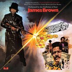 James Brown's 1973 Original Soundtrack Albums For Blaxploitation Film Classics 'Black Caesar' And 'Slaughter's Big Rip-Off' Reissued Today On Vinyl LPs