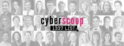 The all-encompassing, ever-changing facets of cybersecurity have inspired CyberScoop to create the Leet List.