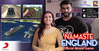 Sony Entertainment Television India (Sony TV) Launches Their First Official Movie Game With Aaryavarta Technologies for the Movie 'Namaste England'