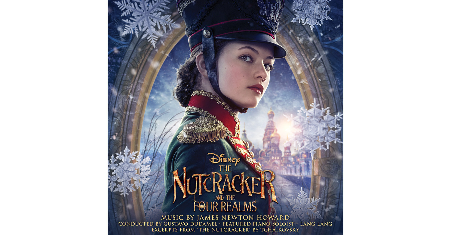 The Nutcracker And The Four Realms Original Motion Picture Soundtrack
