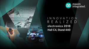 Maxim to Showcase Adaptive Manufacturing, Wearables and Automotive Solutions at electronica 2018