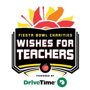 Fiesta Bowl Charities Wishes for Teachers Program Welcomes DriveTime as Presenting Partner