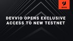 Devvio Inc. Opens Exclusive Blockchain-as-a-Service Access to New TestNet