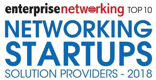 EnterpriseNetworking Top 10 Networking Startups