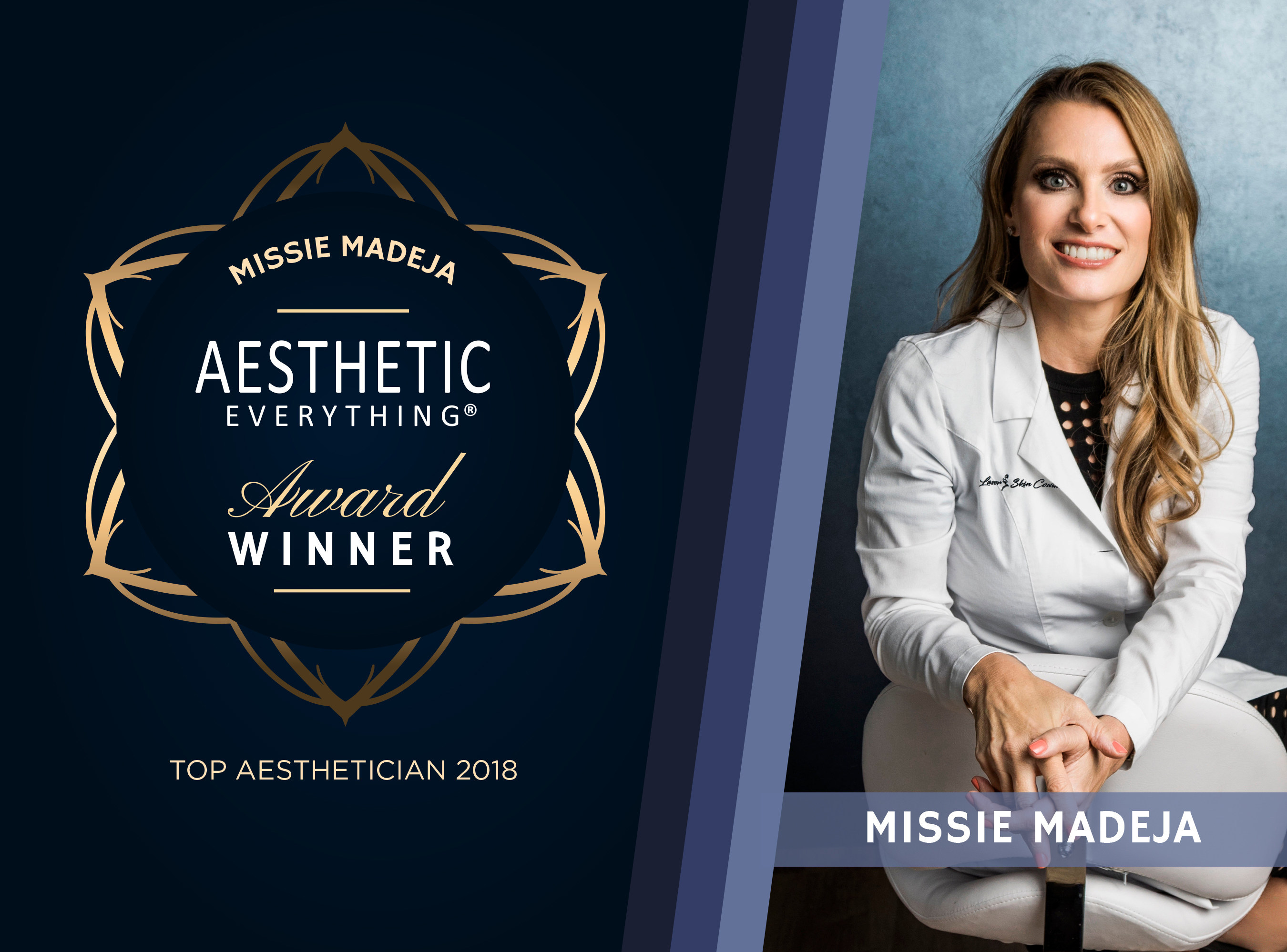 Missie Madeja of Laser Skin Couture Receives Top Aesthetician Award in the 2018 Aesthetic Everything(R) Awards (PRNewsfoto/Aesthetic Everything)