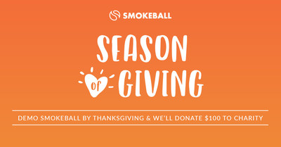 Attorneys who attend a customized demo of Smokeball practice management software by Thanksgiving will earn CASA (Court Appointed Special Advocates for Children) a $100 donation.