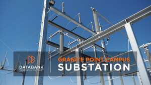 DataBank Announces the Completion of On-Site 66MW Substation at Granite Point Salt Lake Campus