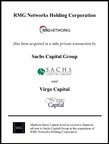Madison Street Capital Advises Sachs Capital Group on its Acquisition of RMG Networks