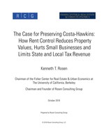 The Case for Preserving Costa-Hawkins: How Rent Control Reduces Property Values, Hurts Small Businesses and Limits State and Local Tax Revenue
