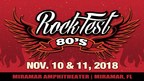 Rockfest 80's Nov 10 &amp; 11, 2018