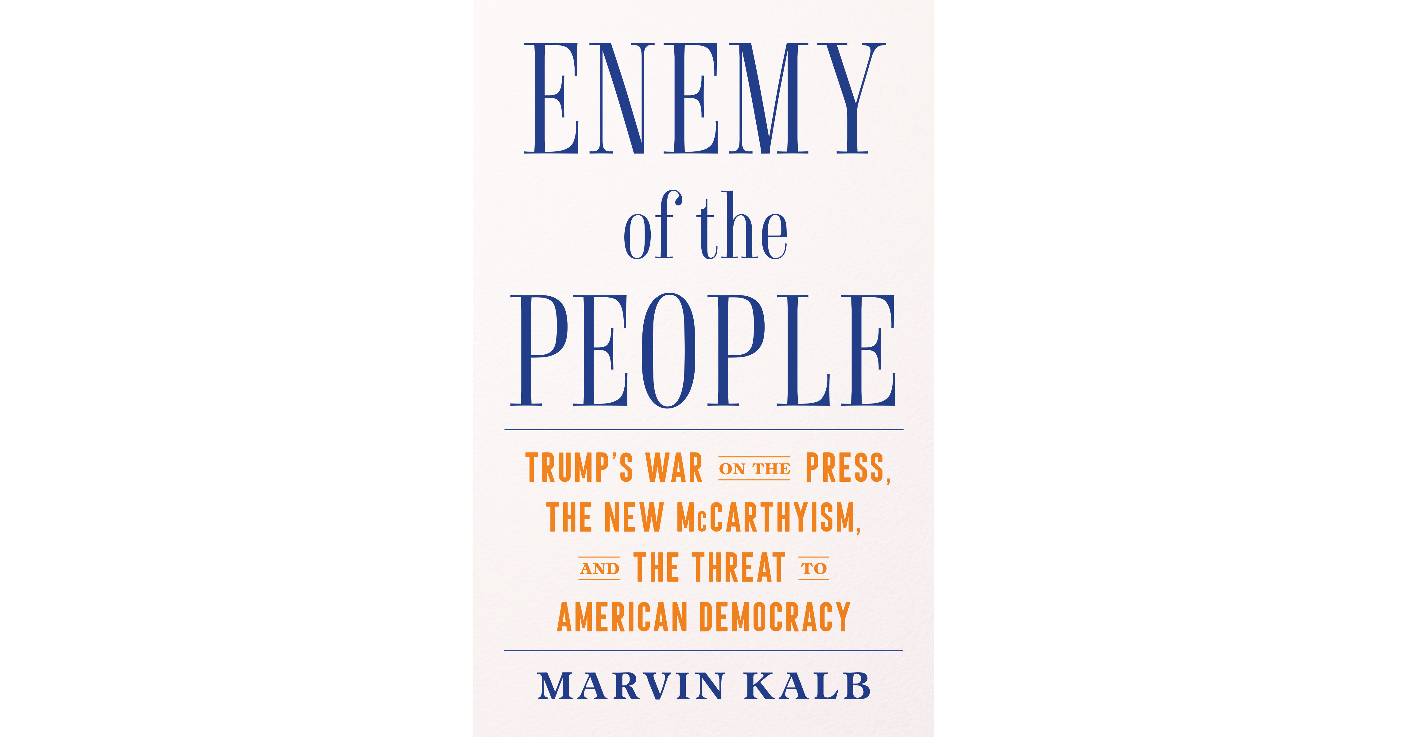 Legendary Journalist Marvin Kalb to share his new book, "Enemy of the ...