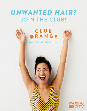 Waxing the City Launches "Club Orange"