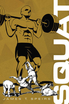 'Squat' Delivers Simple Solutions, Exposes Fitness Industry Illusions