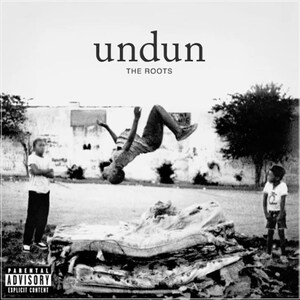 Urban Legends To Release The Roots' Highly Acclaimed 10th Studio Album 'Undun' On Limited Edition Smoke Color Vinyl On November 30