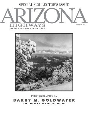 Arizona Highways Partners with the Barry &amp; Peggy Goldwater Foundation on Special Collectors Issue to Help Preserve Senator Barry Goldwater's Collection of Rare Photographs