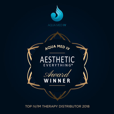 Aqua Med IV receives Top IV and IM Distributor award in the prestigious 2018 Aesthetic Everything® Awards