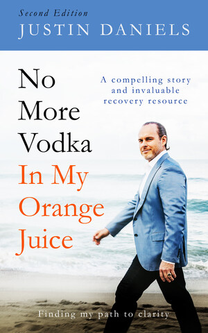 How "No More Vodka In My Orange Juice," Second Edition Began New Concept in Recovery