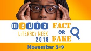 Media Literacy Week starts today, theme "Fact or Fake: Help the World Stop Misinformation in Its Tracks"