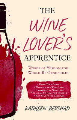 The Wine Lover's Apprentice Makes the Perfect Gift for Wine Lovers Everywhere! Image
