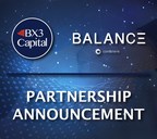 BX3 Capital Announces Partnership with Balanc3