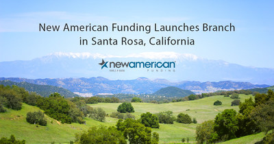 New American Funding Launches Branch in Santa Rosa, California