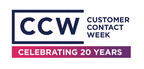 20th Anniversary of Customer Contact Week Kicks Off &amp; CCW Excellence Awards Winners Announced
