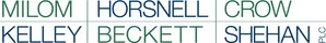 Milom Horsnell Crow Kelley announces addition of new partners Matthew Beckett and Molly Shehan
